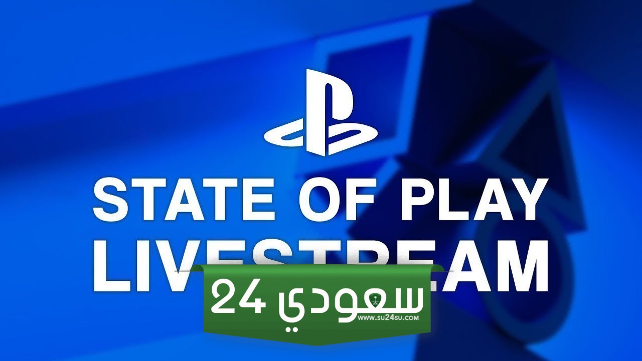 ملخص إعلانات حلقة State of Play – مايو 2024